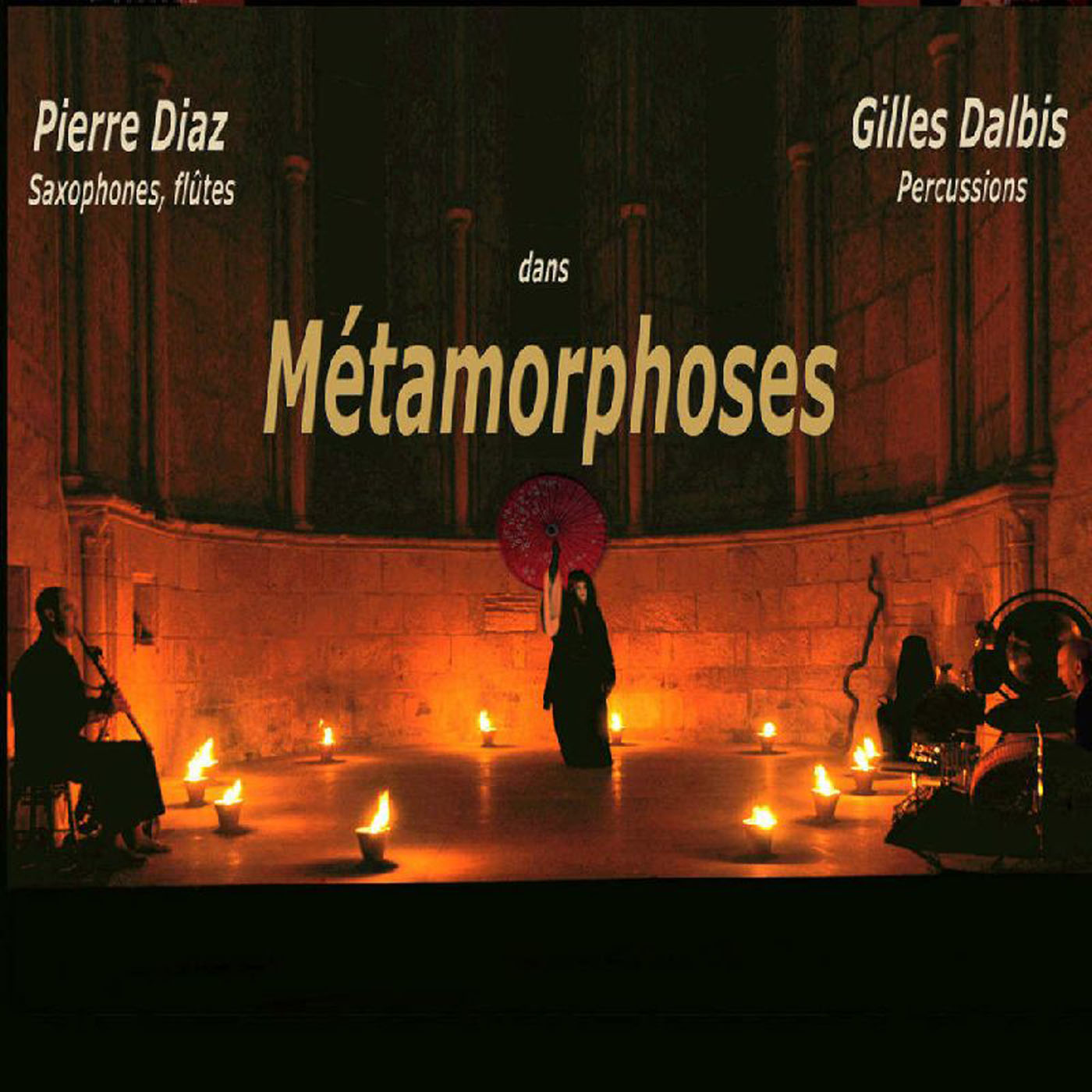 CD Metamorphoses Dalbis Diaz