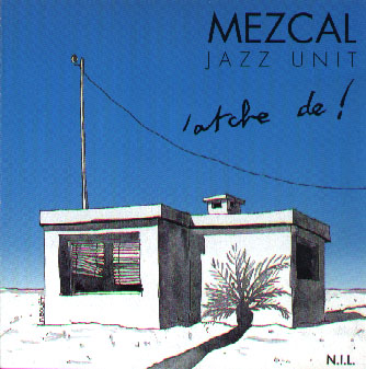 Mezcaj Jazz Unit 