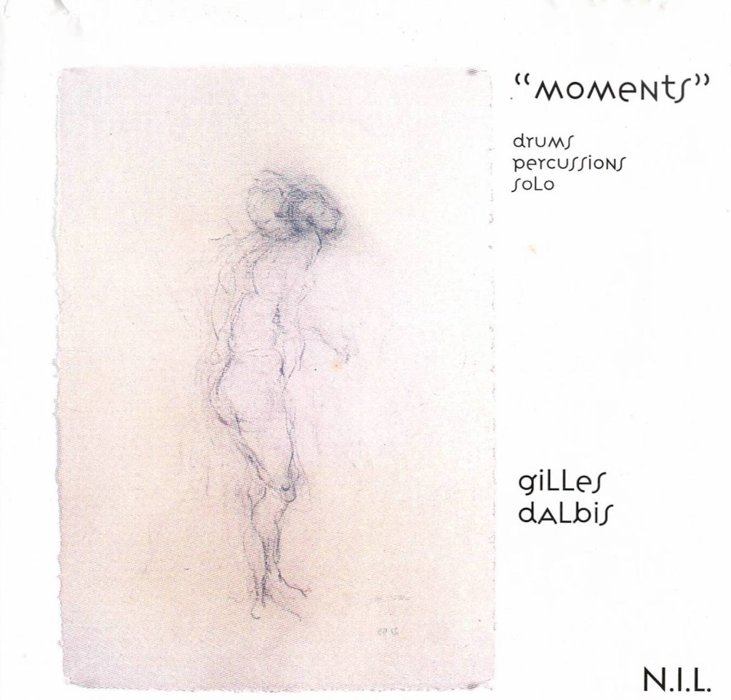 Gilles Dalbis 1992 CD MOMENTS