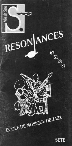Ecole de musique Jazz de Sète Résonances 1984-1990